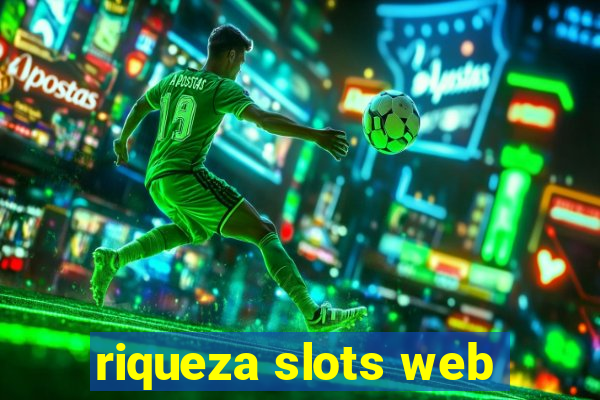 riqueza slots web